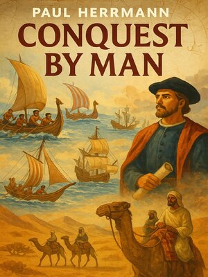 cover image of Conquest by Man